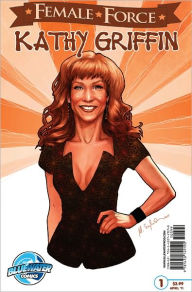 Female Force: Kathy Griffin (NOOK Comics with Zoom View)