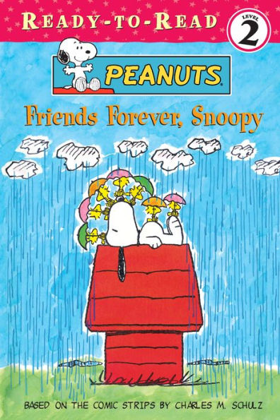 Friends Forever, Snoopy (Ready-to-Read Level 2)