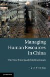 Alternative view 2 of Managing Human Resources in China: The View from Inside Multinationals