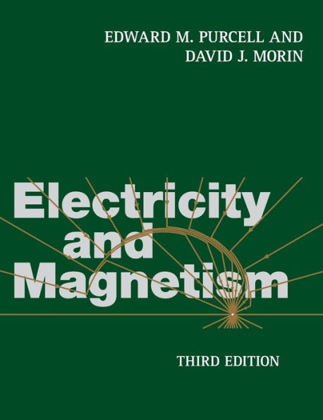 Electricity and Magnetism / Edition 3