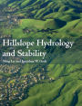 Hillslope Hydrology and Stability