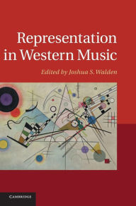 Title: Representation in Western Music, Author: Joshua S. Walden