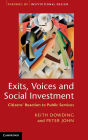 Exits, Voices and Social Investment: Citizens' Reaction to Public Services