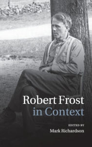 Robert Frost in Context