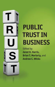 Title: Public Trust in Business, Author: Jared D. Harris