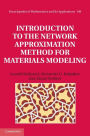 Alternative view 3 of Introduction to the Network Approximation Method for Materials Modeling
