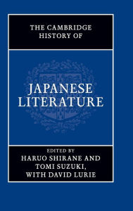 Title: The Cambridge History of Japanese Literature, Author: Haruo Shirane
