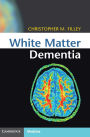 White Matter Dementia