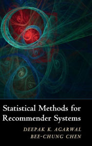 Title: Statistical Methods for Recommender Systems, Author: Deepak K. Agarwal