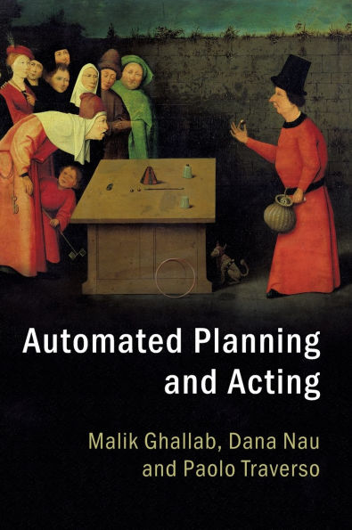Automated Planning and Acting