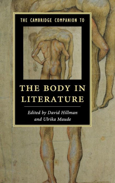 The Cambridge Companion to the Body in Literature