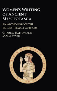 Title: Women's Writing of Ancient Mesopotamia: An Anthology of the Earliest Female Authors, Author: Cambridge University Press