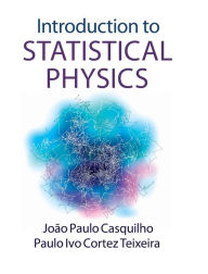 Title: Introduction to Statistical Physics, Author: João Paulo Casquilho