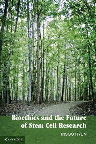 Title: Bioethics and the Future of Stem Cell Research, Author: Insoo Hyun