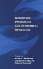 Resources, Production and Structural Dynamics