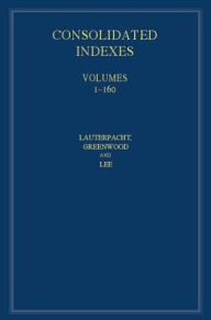 Title: International Law Reports, Consolidated Index 3 Volume Hardback Set: Volumes 1-160, Author: Maureen MacGlashan