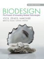Biodesign: The Process of Innovating Medical Technologies