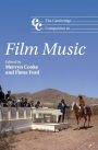 The Cambridge Companion to Film Music