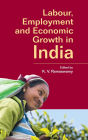 Labour, Employment and Economic Growth in India
