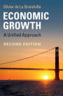 Economic Growth: A Unified Approach / Edition 2