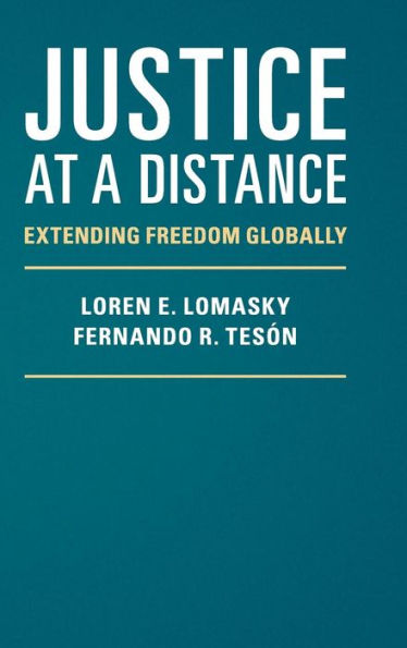 Justice at a Distance: Extending Freedom Globally