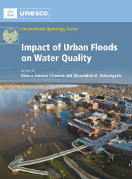 Title: Impact of Urban Floods on Water Quality, Author: Blanca Jiménez Cisneros