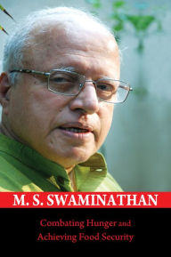 Title: Combating Hunger and Achieving Food Security, Author: M. S. Swaminathan