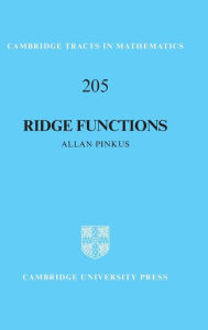 Title: Ridge Functions, Author: Allan Pinkus