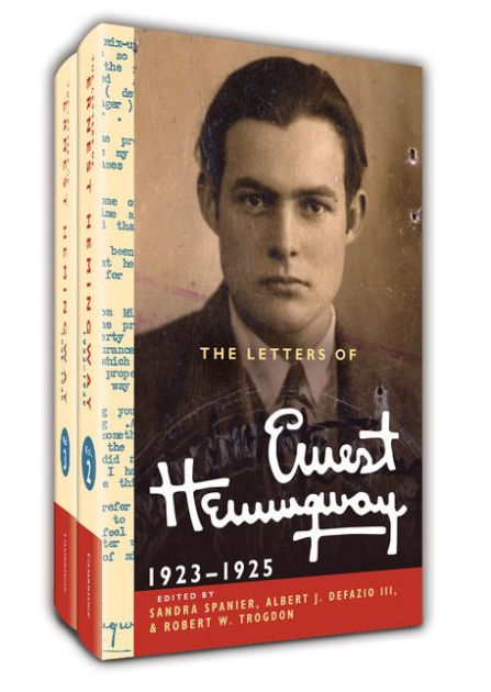 The Letters Of Ernest Hemingway Hardback Set Volumes 2 And 3: Volume 2 ...