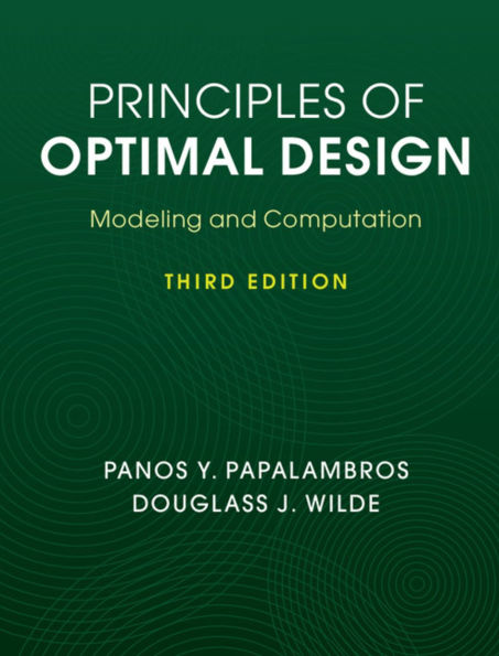 Principles of Optimal Design: Modeling and Computation