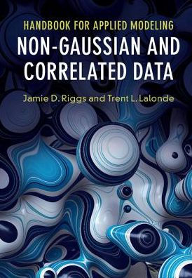 Handbook for Applied Modeling: Non-Gaussian and Correlated Data
