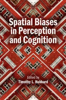 Spatial Biases in Perception and Cognition
