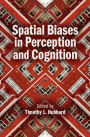 Spatial Biases in Perception and Cognition