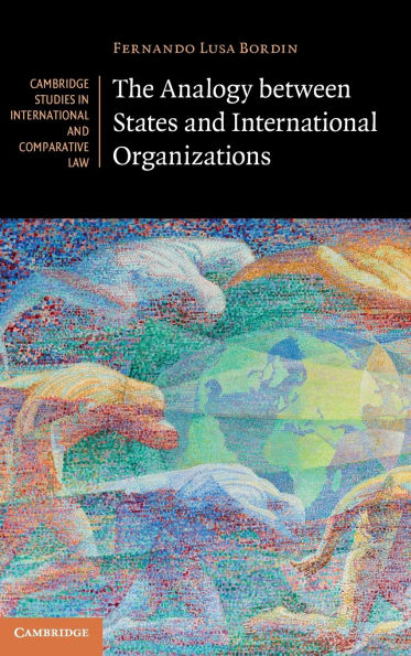 The Analogy between States and International Organizations