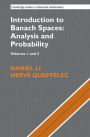 Introduction to Banach Spaces: Analysis and Probability 2 Volume Hardback Set (Series Numbers 166-167)