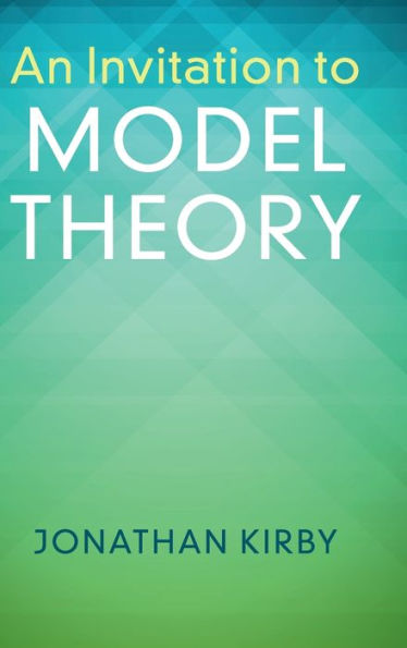 An Invitation to Model Theory