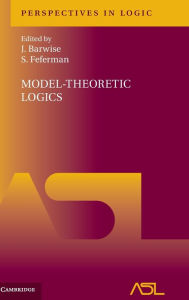 Title: Model-Theoretic Logics, Author: J. Barwise