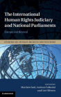 The International Human Rights Judiciary and National Parliaments: Europe and Beyond