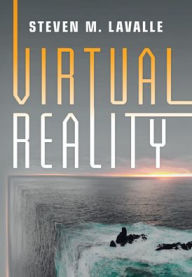 Title: Virtual Reality, Author: Steven M. LaValle