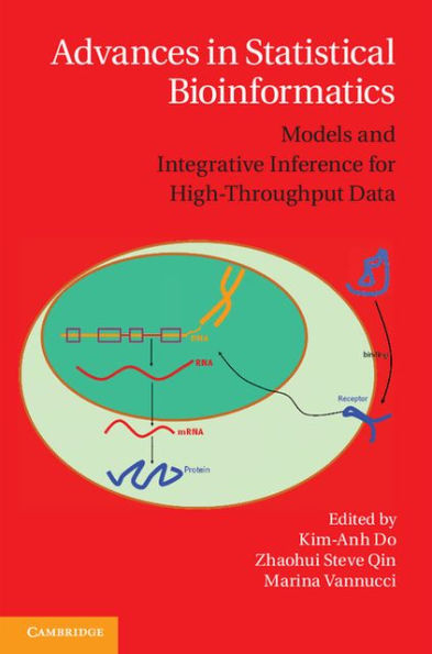 Advances in Statistical Bioinformatics: Models and Integrative Inference for High-Throughput Data