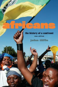 Africans: The History of a Continent