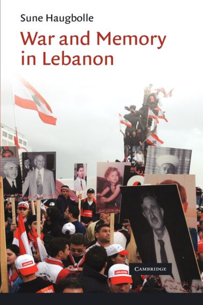 War and Memory in Lebanon