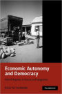 Economic Autonomy and Democracy: Hybrid Regimes in Russia and Kyrgyzstan