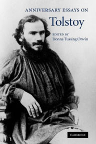 Anniversary Essays on Tolstoy