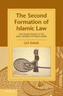 The Second Formation of Islamic Law