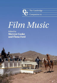 Title: The Cambridge Companion to Film Music, Author: Mervyn Cooke