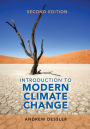 Introduction to Modern Climate Change / Edition 2