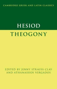 Title: Hesiod: Theogony, Author: Jenny Strauss Clay