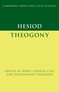 Title: Hesiod: Theogony, Author: Jenny Strauss Clay