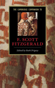 Title: The Cambridge Companion to F. Scott Fitzgerald, Author: Ruth Prigozy